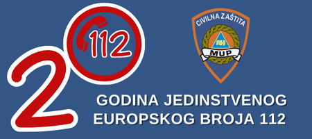 20 GODINA JEDINSTVENOG EUROPSKOG BROJA 112 ZA HITNE SLUŽBE UREPUBLICI HRVATSKOJ