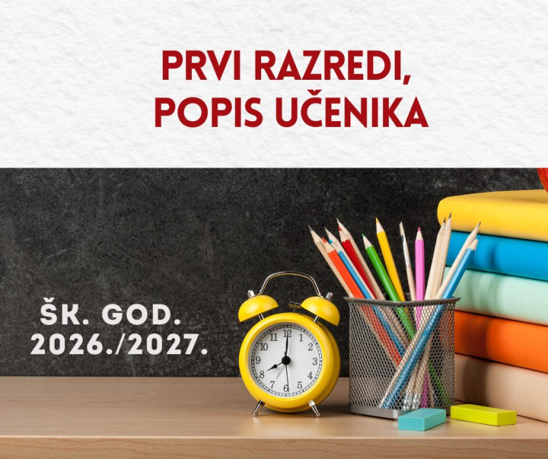 Popis učenika – prvi razredi, šk. god. 2026./2027.